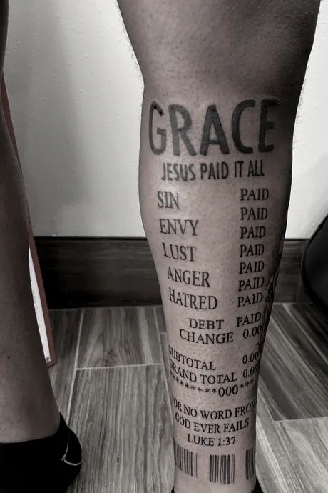 Black lettering down a calf set as a receipt: Grace, Jesus paid it all, with sin, envy, lust, anger and hatred each marked paid.